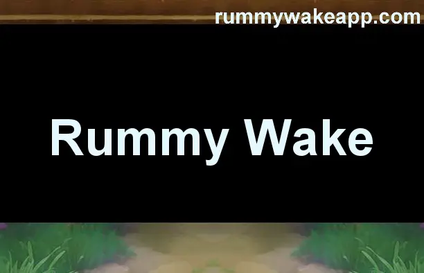 Rummy Wake app preview image showing the interface concept for Indian users, for review and safety guidance